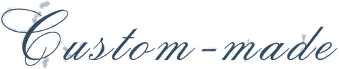 Custom-made